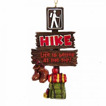 Kurt Adler Hiker Sign Life is Better On Top Hanging Ornament